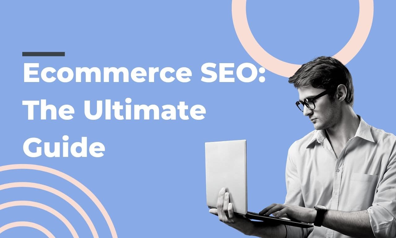 Ecommerce SEO