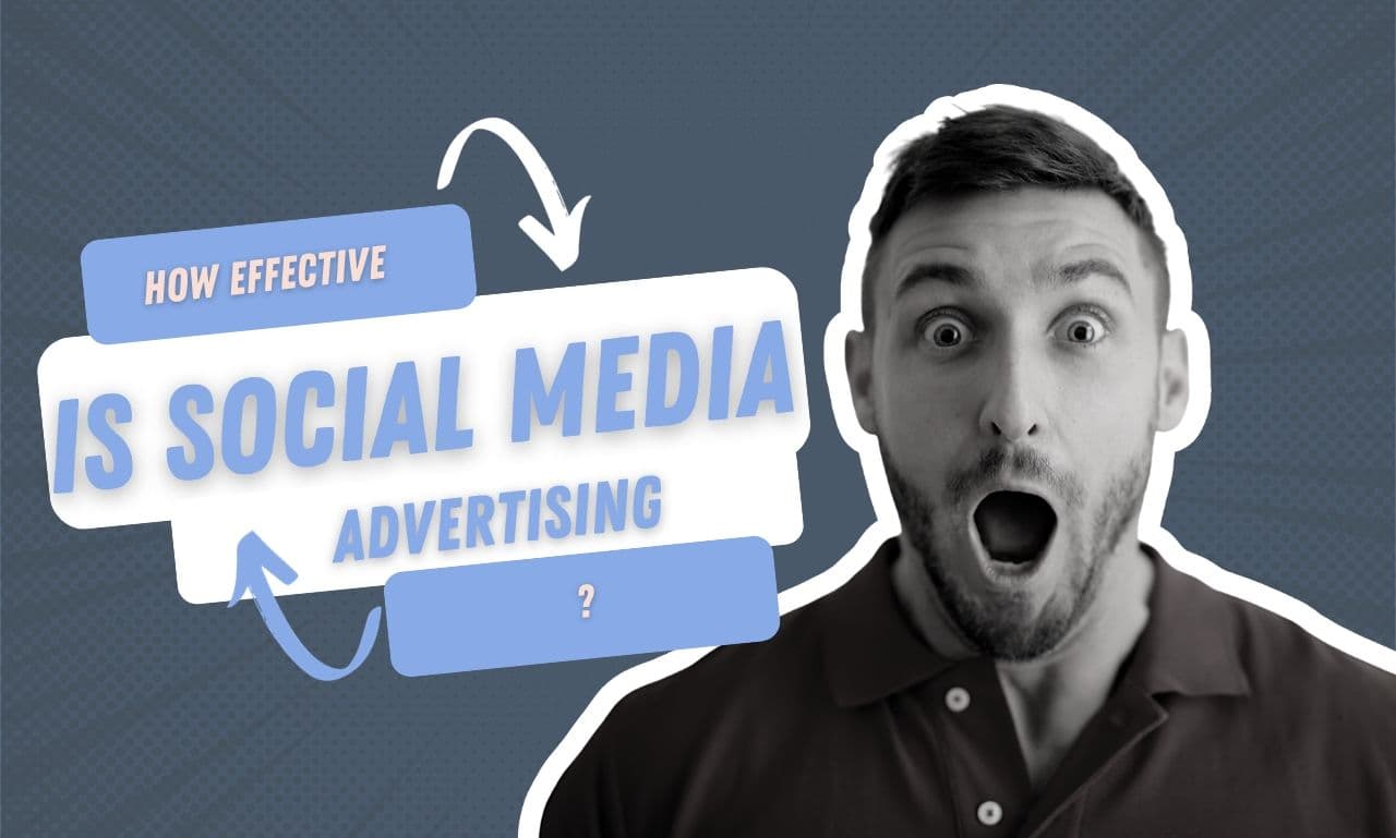 How Effective Is Social Media Advertising? Online Marketing Help Guide.