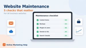 website maintenance tasks checklist for UK Business Owners